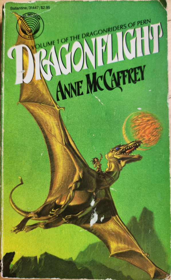 What I’m reading now: Dragonflight by Anne McCaffrey